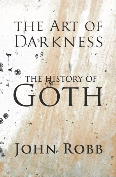Art of Darkness: The History of Goth цена и информация | Kunstiraamatud | kaup24.ee