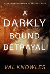 Darkly Bound Betrayal hind ja info | Fantaasia, müstika | kaup24.ee