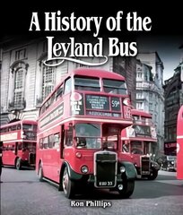 History of the Leyland Bus UK ed. цена и информация | Путеводители, путешествия | kaup24.ee