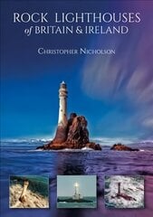 Rock Lighthouses of Britain & Ireland цена и информация | Путеводители, путешествия | kaup24.ee