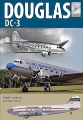 Flight Craft 21: Douglas DC-3: The Airliner that Revolutionised Air Transport цена и информация | Книги по социальным наукам | kaup24.ee