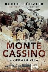 Monte Cassino: A German View hind ja info | Ajalooraamatud | kaup24.ee