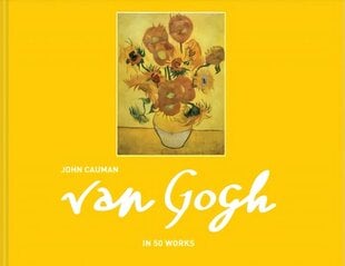 Van Gogh: In 50 Works цена и информация | Книги об искусстве | kaup24.ee