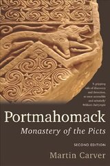 Portmahomack: Monastery of the Picts 2nd edition цена и информация | Исторические книги | kaup24.ee