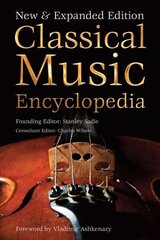 Classical Music Encyclopedia: New & Expanded Edition New & Expanded ed hind ja info | Kunstiraamatud | kaup24.ee