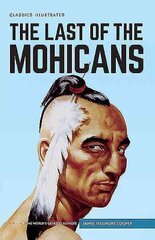 Last of the Mohicans hind ja info | Noortekirjandus | kaup24.ee