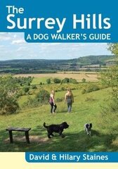 Surrey Hills A Dog Walker's Guide (20 Dog Walks) Illustrated edition hind ja info | Tervislik eluviis ja toitumine | kaup24.ee