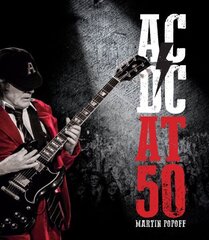 AC/DC at 50 hind ja info | Kunstiraamatud | kaup24.ee