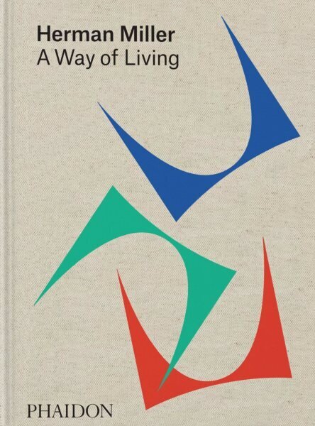 Herman Miller, A Way of Living цена и информация | Kunstiraamatud | kaup24.ee