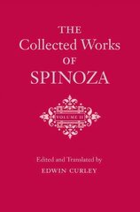 Collected Works of Spinoza, Volume II hind ja info | Ajalooraamatud | kaup24.ee