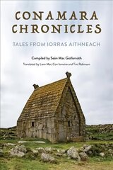 Conamara Chronicles: Tales from Iorras Aithneach цена и информация | Исторические книги | kaup24.ee