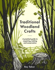 Traditional Woodland Crafts цена и информация | Книги о питании и здоровом образе жизни | kaup24.ee