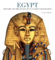 Egypt: History and Treasures of an Ancient Civilization цена и информация | Исторические книги | kaup24.ee