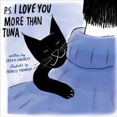 P.S. I Love You More Than Tuna цена и информация | Книги о питании и здоровом образе жизни | kaup24.ee