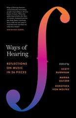 Ways of Hearing: Reflections on Music in 26 Pieces цена и информация | Книги об искусстве | kaup24.ee