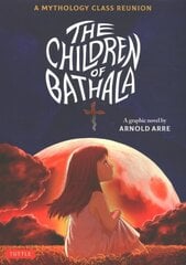 Children Of Bathala: A Mythology Class Reunion цена и информация | Фантастика, фэнтези | kaup24.ee
