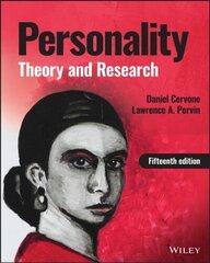 Personality: Theory and Research, 15th Edition: Theory and Research 15th Revised edition цена и информация | Книги по социальным наукам | kaup24.ee