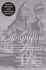 Book of Abramelin: A New Translation 2nd Revised edition цена и информация | Духовная литература | kaup24.ee