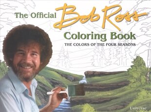Offical Bob Ross Coloring Book: The Colors of the Four Seasons hind ja info | Tervislik eluviis ja toitumine | kaup24.ee