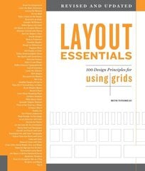 Layout Essentials Revised and Updated: 100 Design Principles for Using Grids цена и информация | Книги об искусстве | kaup24.ee