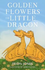 Golden Flowers for Little Dragon цена и информация | Книги для подростков и молодежи | kaup24.ee