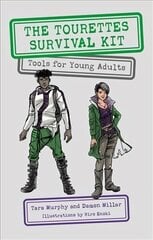 Tourettes Survival Kit: Tools for Young Adults with Tics цена и информация | Книги для подростков и молодежи | kaup24.ee