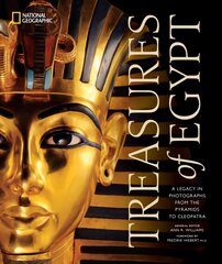 Treasures of Egypt: A Legacy in Photographs, From the Pyramids to Tutankhamun цена и информация | Исторические книги | kaup24.ee