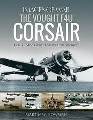 Vought F4U Corsair цена и информация | Исторические книги | kaup24.ee