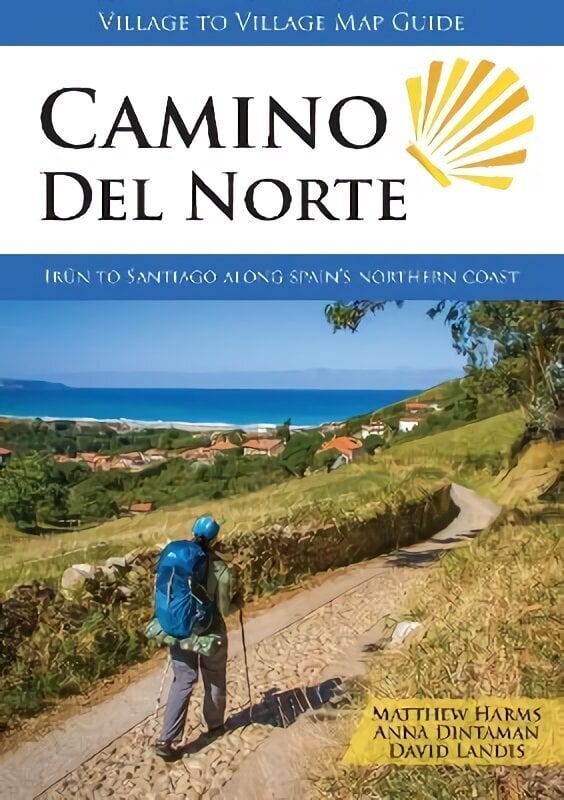 Camino del Norte: Irun to Santiago along Spain's Northern Coast New edition цена и информация | Tervislik eluviis ja toitumine | kaup24.ee