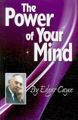 Power of the Mind: An Edgar Cayce Series Title hind ja info | Eneseabiraamatud | kaup24.ee