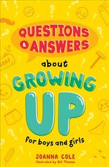Questions and Answers About Growing Up for Boys and Girls цена и информация | Книги для подростков и молодежи | kaup24.ee