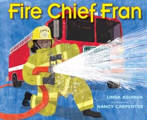 Fire Chief Fran цена и информация | Книги для малышей | kaup24.ee