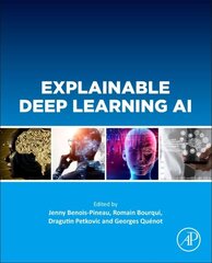 Explainable Deep Learning AI: Methods and Challenges цена и информация | Книги по экономике | kaup24.ee