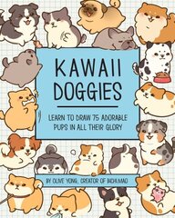 Kawaii Doggies: Learn to Draw over 100 Adorable Pups in All their Glory, Volume 7 цена и информация | Книги об искусстве | kaup24.ee