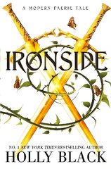 Ironside: A Modern Faerie Tale Reissue, Reissue 2023 hind ja info | Noortekirjandus | kaup24.ee