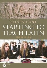 Starting to Teach Latin 2nd edition цена и информация | Пособия по изучению иностранных языков | kaup24.ee