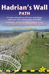 Hadrian's Wall Path Trailblazer walking guide: Two-way guide: Bowness to Newcastle and Newcastle to Bowness 7th New edition цена и информация | Путеводители, путешествия | kaup24.ee