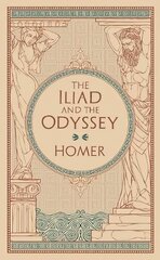 Iliad & The Odyssey (Barnes & Noble Collectible Editions): (Barnes & Noble Collectible Classics: Omnibus Edition) Revised, Bonded Leather цена и информация | Фантастика, фэнтези | kaup24.ee