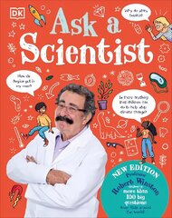 Ask A Scientist (New Edition): Professor Robert Winston Answers More Than 100 Big Questions From Kids Around the World! цена и информация | Книги для подростков и молодежи | kaup24.ee