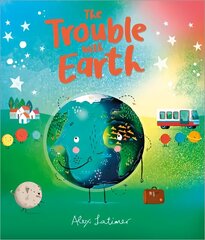 The Trouble with Earth hind ja info | Väikelaste raamatud | kaup24.ee