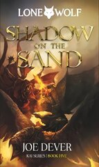 Shadow on the Sand: Lone Wolf #5 New edition цена и информация | Фантастика, фэнтези | kaup24.ee