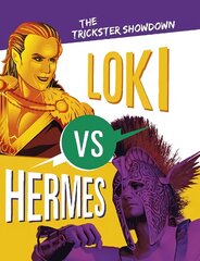 Loki vs Hermes: The Trickster Showdown hind ja info | Noortekirjandus | kaup24.ee