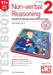 11plus Non-verbal Reasoning Year 5-7 Testbook 2: Standard & Multiple-choice 30 Minute Tests цена и информация | Книги для подростков и молодежи | kaup24.ee