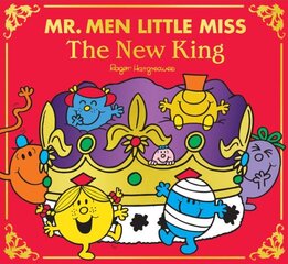 Mr Men Little Miss: The New King цена и информация | Книги для малышей | kaup24.ee