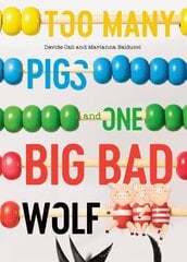 Too Many Pigs And One Big Bad Wolf: A Counting Story цена и информация | Книги для подростков и молодежи | kaup24.ee