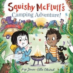 Squishy McFluff's Camping Adventure! Main цена и информация | Книги для подростков и молодежи | kaup24.ee