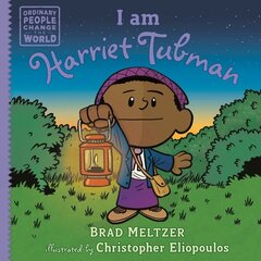 I am Harriet Tubman hind ja info | Väikelaste raamatud | kaup24.ee