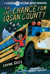 Last Chance for Logan County цена и информация | Книги для подростков и молодежи | kaup24.ee