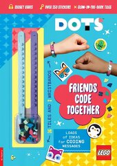 LEGO (R) DOTS (R): Friends Code Together (with stickers, LEGO tiles and two wristbands) цена и информация | Книги для малышей | kaup24.ee