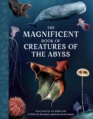 Magnificent Book Creatures of the Abyss hind ja info | Noortekirjandus | kaup24.ee